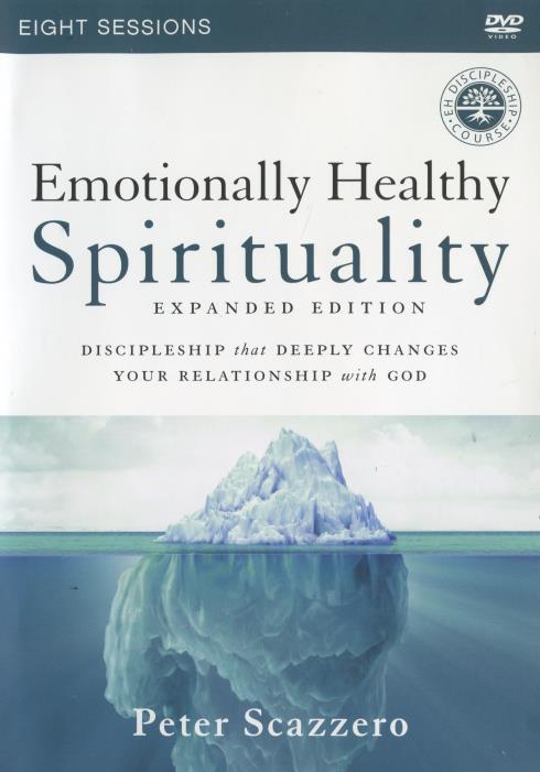 Emotionally Healthy Spirituality Expanded