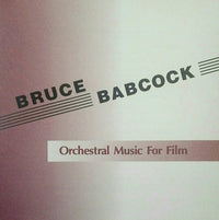 Bruce Babcock: Orchestral Music For Films Promo