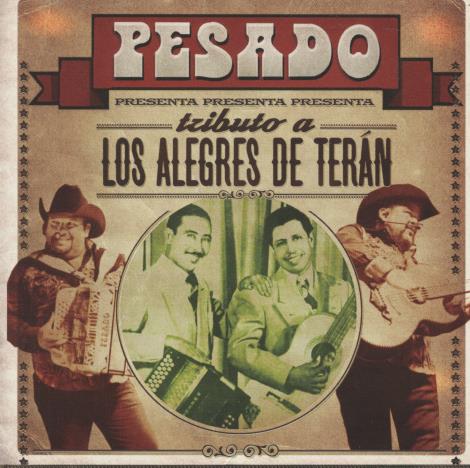 Pesado: Tributo A Los Alegres De Teran 2-Disc Set