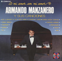 Armando Manzanero Y Sus Canciones: A Mi Amor... Con Mi Amor