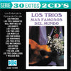 Los Trios Mas Famosos Del Mundo: 30 Exitos 2-Disc Set