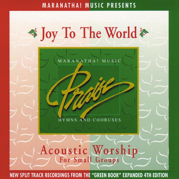 Acoustic Worship For Small Groups: Joy To The World