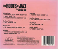 The Roots Of Jazz: The Blues Era Volume 1