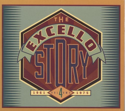 The Excello Story: 1961-1975 Vol. 4