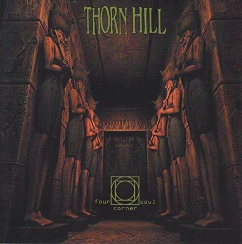 Thorn Hill: Four Corner Soul