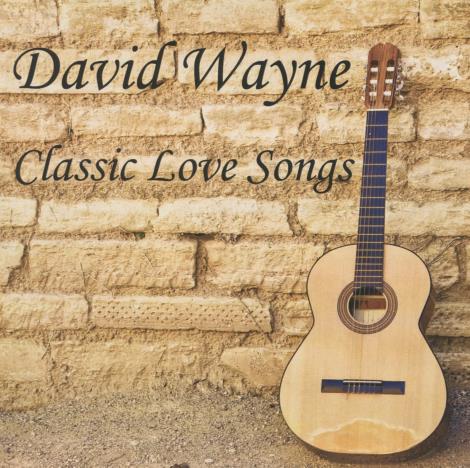 David Wayne: Classic Love Songs