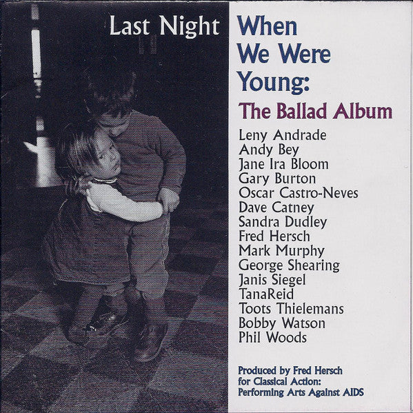 Last Night When We Were Young: The Ballad Album