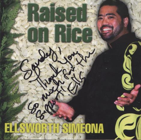 Ellsworth Simeona: Raised On Rice Signed