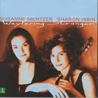 Susanne Mentzer / Sharon Isbin: Wayfaring Stranger Signed