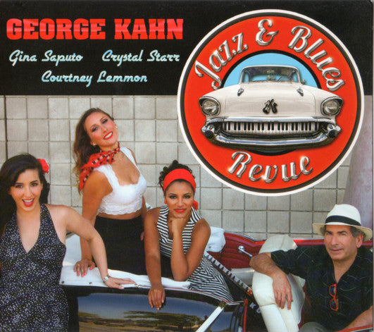 George Kahn: Jazz & Blues Revue