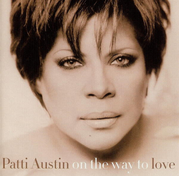 Patti Austin: On The Way To Love