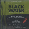 Black Water: A New American Opera 2-Disc Set