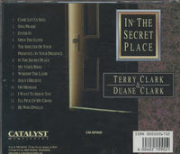 Terry Clark & Duane Clark: In The Secret Place