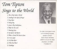 Tom Tipton: Sings To The World