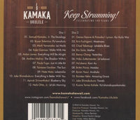 Kamaka Ukulele Presents: Keep Strumming! 2-Disc Set