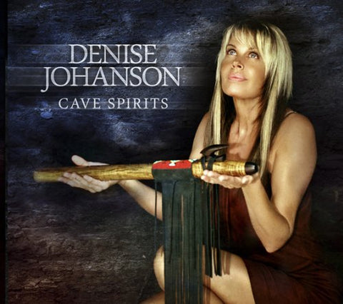 Denise Johanson: Cave Spirits