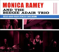 Monica Ramey And The Beegie Adair Trio