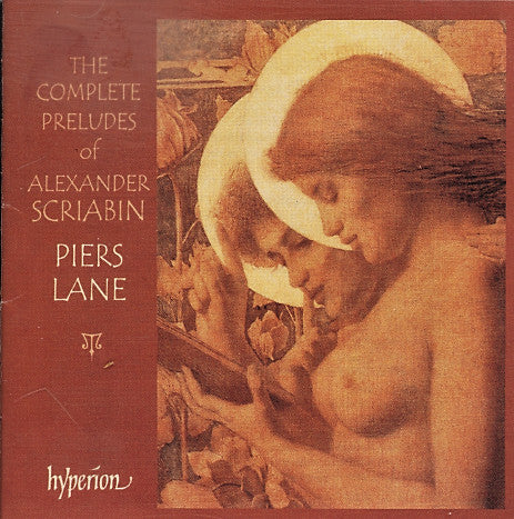 Piers Lane: The Complete Preludes Of Alexander Scriabin 2-Disc Set