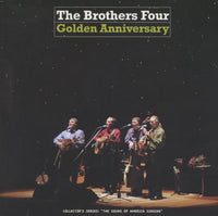 The Brothers Four: Golden Anniversary