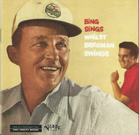 Bing Crosby And Buddy Bregman: Bing Sings Whilst Bregman Swings