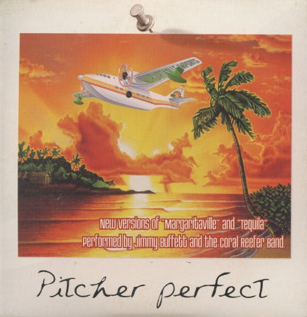 Jimmy Buffett And The Coral Reefer Band: Pitcher Perfect Promo