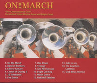 The United States Marine Drum & Bugle Corps: On The March: The Commandant's Own