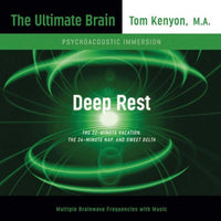 The Ultimate Brain: Deep Rest