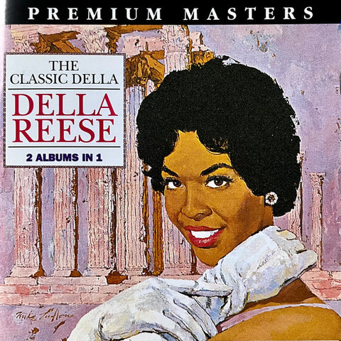 Della Reese: The Classic Della: 2 Albums In 1