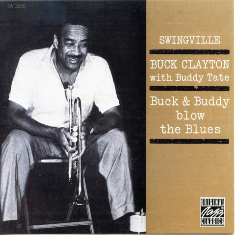 Buck Clayton With Buddy Tate: Buck & Buddy Blow The Blues