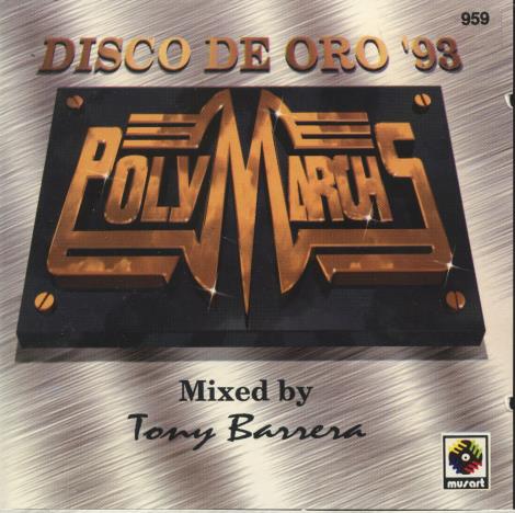 Polymarchs: Disco De Oro '93