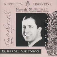 El Gardel Que Conoci