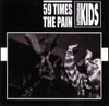 59 Times The Pain / Subterranean Kids: EP