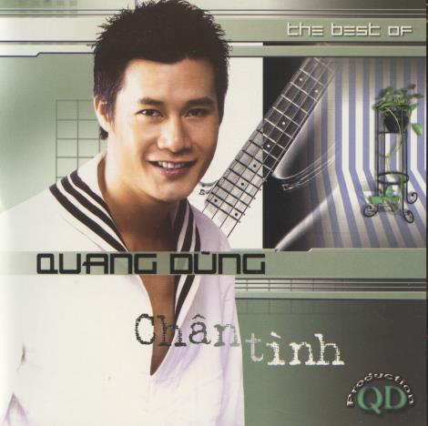 Quang Dung: The Best Of: Chan Tinh