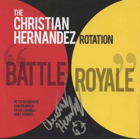 The Christian Hernandez Rotation: Battle Royale Signed