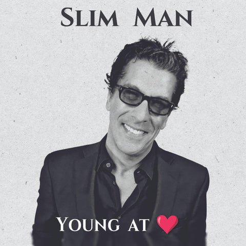 Slim Man: Young At Heart