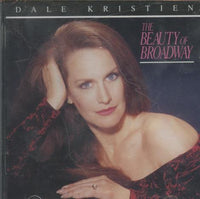 Dale Kristien: The Beauty Of Broadway