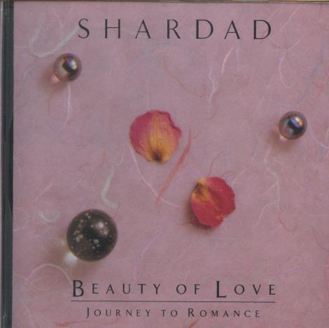 Shardad Rohani: Beauty Of Love