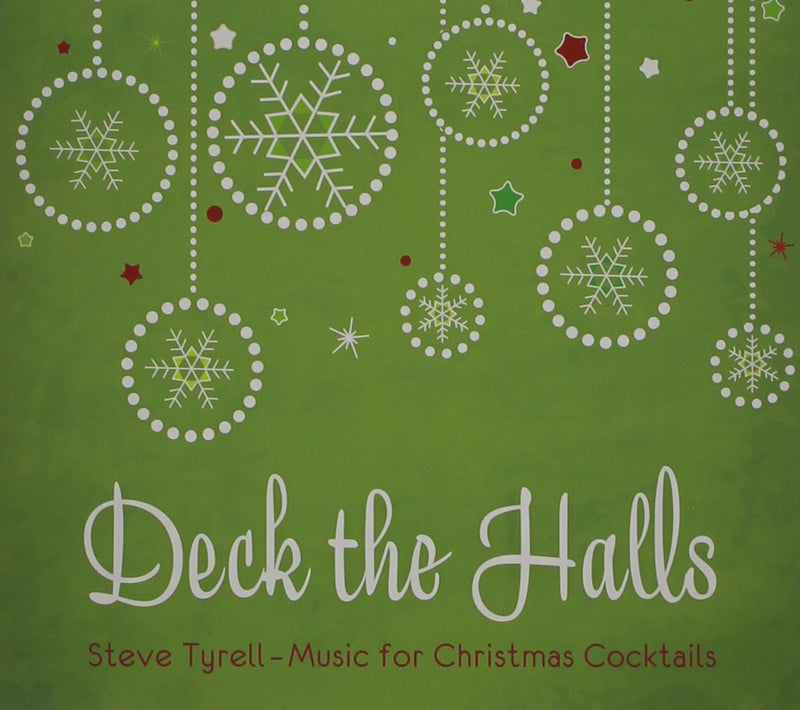 Steve Tyrell: Deck The Halls