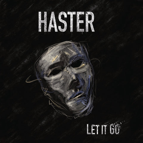 Haster: Let It Go