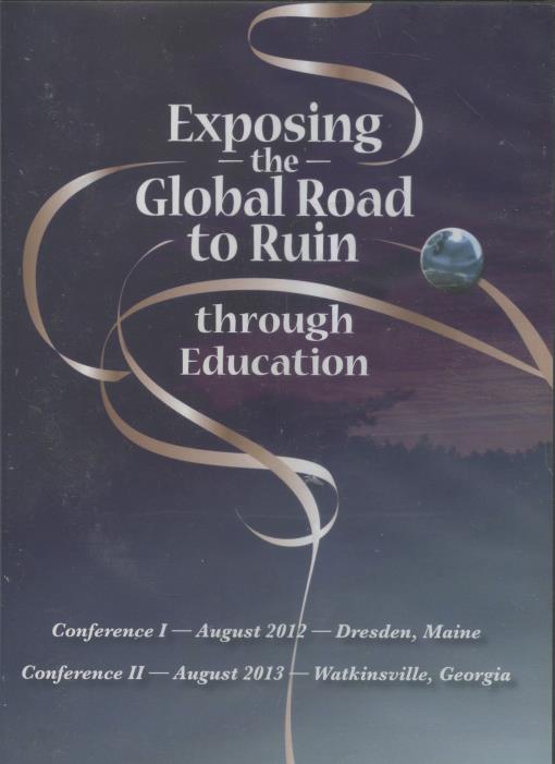 Exposing The Global Road To Ruin Through Education 8-Disc Set