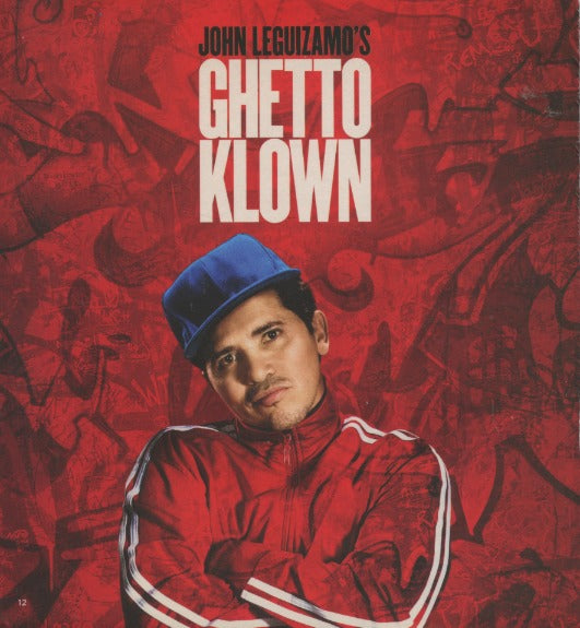 John Leguizamo's Ghetto Klown FYC