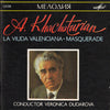 A. Khatchaturian: La Viuda Valenciana / Masquerade