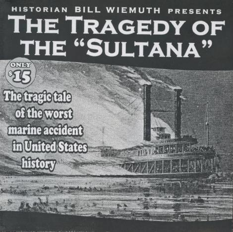 The Tragedy Of The Sultana