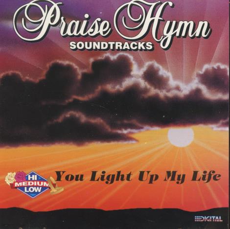 Praise Hymn Soundtracks: You Light Up My Life