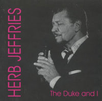 Herb Jeffries: The Duke And I