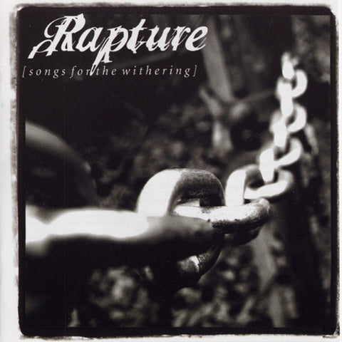 Rapture: Songs For The Withering