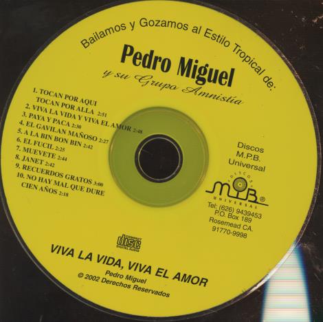 Pedro Miguel Y Su Grupo Amnistia: Viva La Vida Y Viva El Amor w/ No Artwork