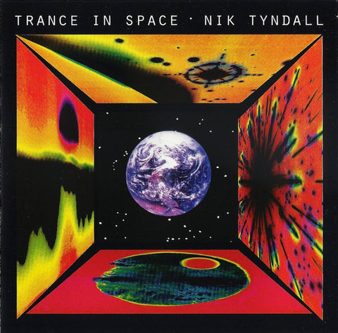 Nik Tyndall: Trance In Space