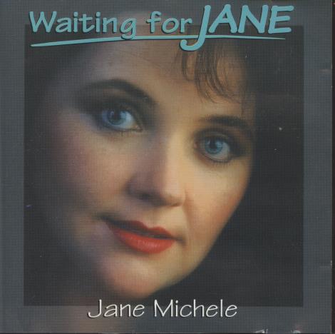 Jane Michele: Waiting For Jane