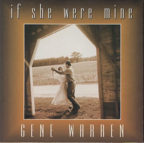 Gene Warren: If She Were Mine